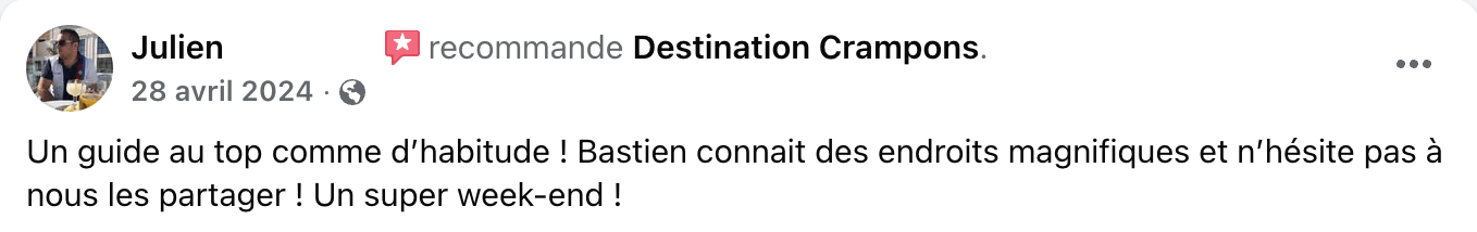 Avis FB Haute-Loire Julien : "Un guide au top comme d'habitude ! Bastien connait des endroits magnifiques et n'hésite pas à nous les partager ! Un super week-end !"
