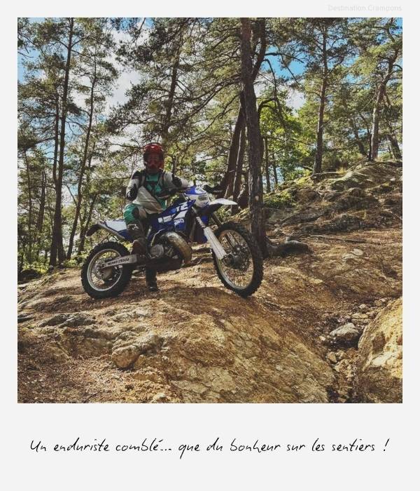 Un enduriste comblé… que du bonheur sur les sentiers !